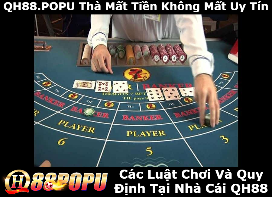 cac-luat-choi-bai-baccarat-tai-nha-cai-qh88