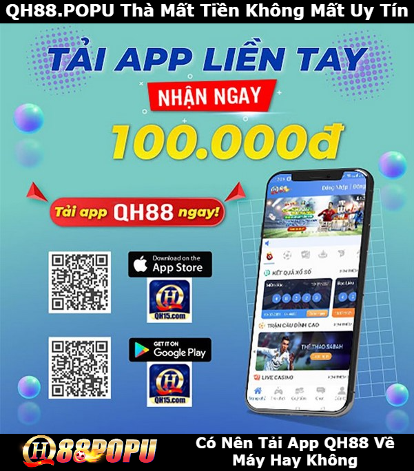 co-nen-tai-app-qh88-ve-may-hay-khong