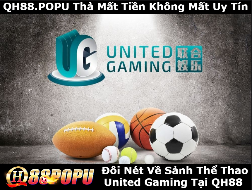 tong-quat-ve-sanh-united-gaming-tai-nha-cai-qh88
