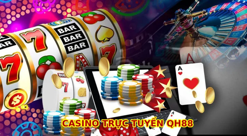 Casino trực tuyến QH88